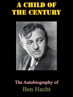 cover image of A Child of the Century